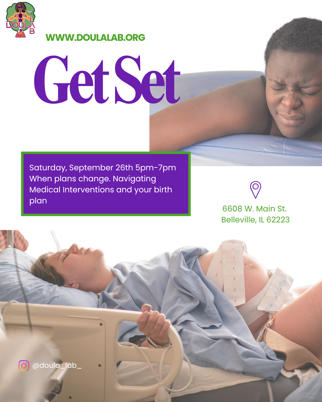 Get Set — Saturday Sept. 26 When Plans Change: Navigating Medical Interventions and Your Birth Plan. 5pm–7pm, Belleville IL.